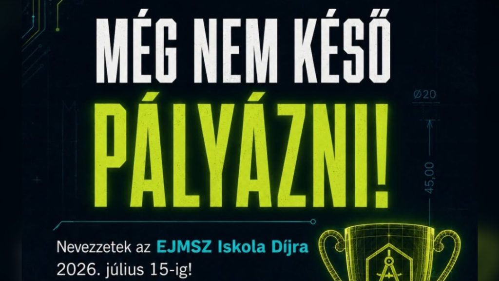 Még nem késő pályázni! Nevezzetek az EJMSZ Iskola Díjra 2026. július 15-ig!
